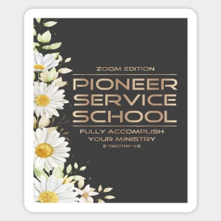 PIONEER SERVICE SCHOOL 2023 Sticker